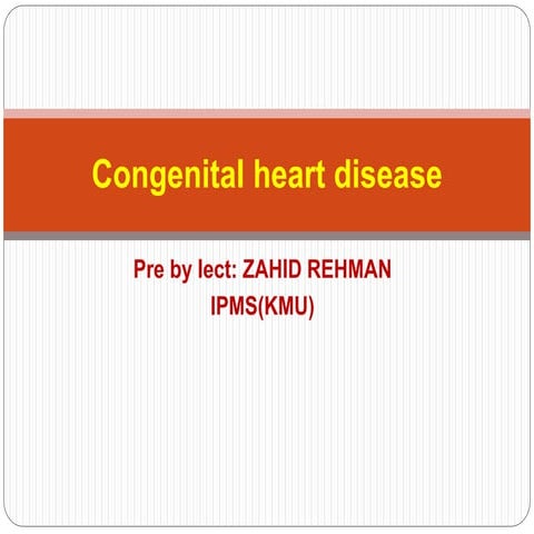 Congenital heart disease