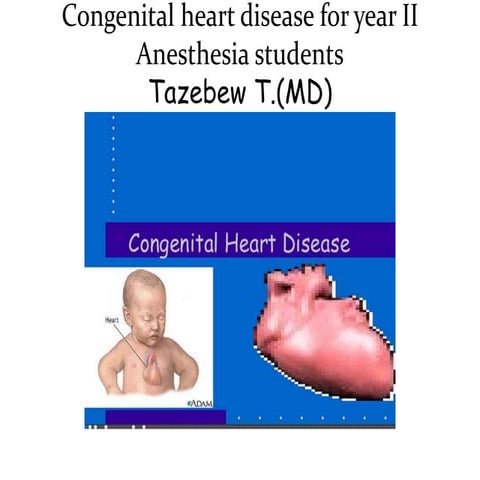 Congenital heart disease