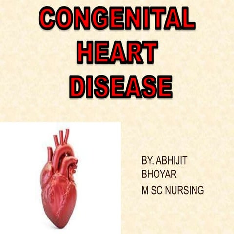 Congenital heart diseases