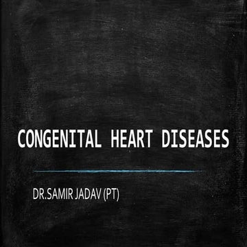 CONGENITAL HEART DISEASES