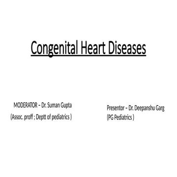 Comprehensive Overview of Congenital Heart Diseases in Pediatrics | PPTX