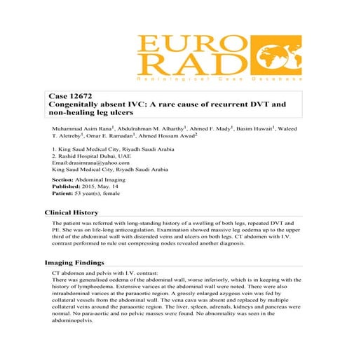 Congenitally absent Inferior Vena Cava: A rare cause of recurrent DVT and non...