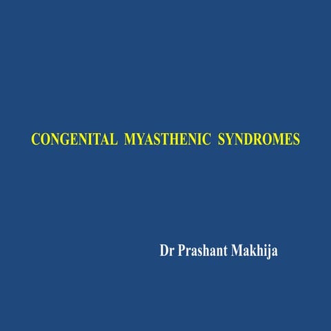 Congenital myasthenic syndrome