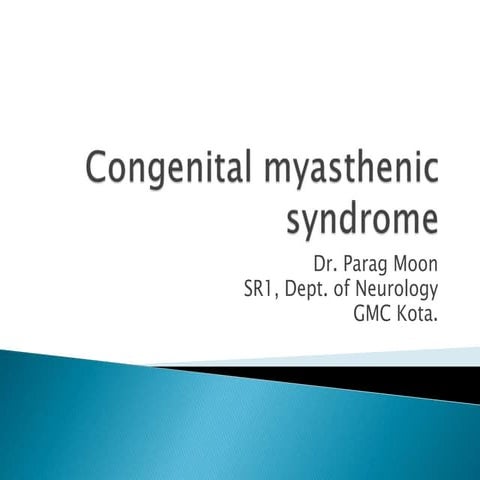 Congenital myasthenic syndrome