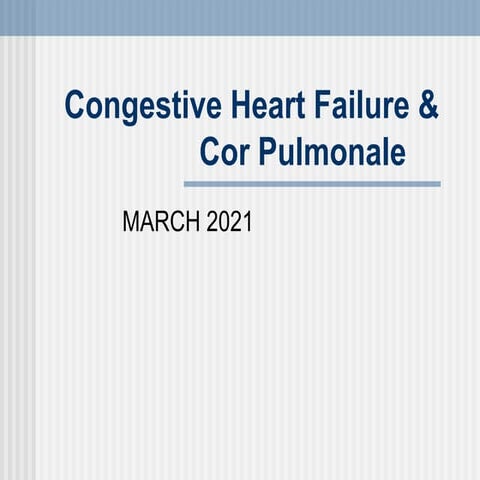 Congestive Heart Failure - LECTURE.pptx