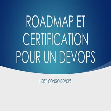 Congo DevOps - Roadmap et certification pour un devops | PDF