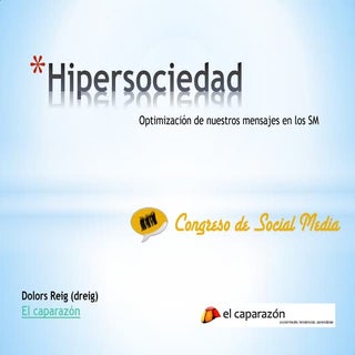 Hipersociedad, Congreso social media