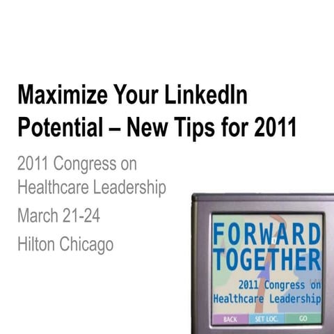 Congress 2011 LinkedIn Tutorial