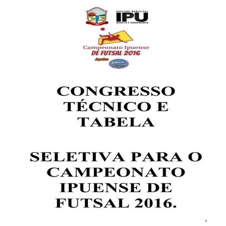 Congresso Técnico das Seletivas do Campeonato Ipuense de Futsal 2016