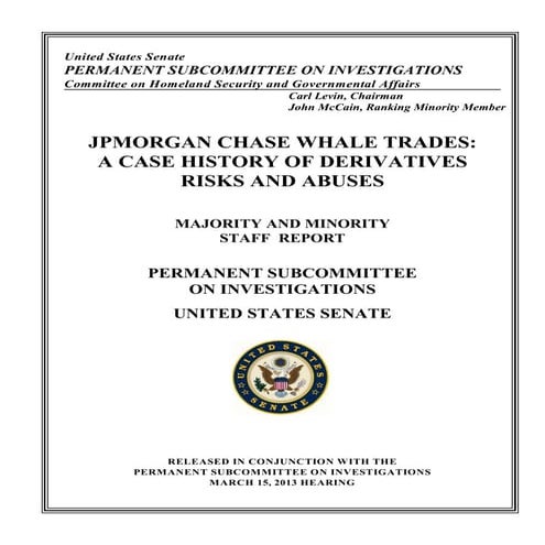 Congress sub com   jp morgan-chase-whale-trades-3-15-13-2