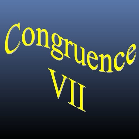 Congruence line,angle,triangles,rectangle-circle etc