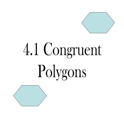 Congruent polygo