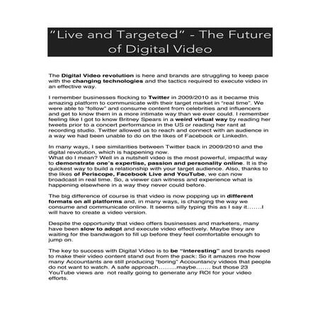 “Live and Targeted” - The Future of Digital Video