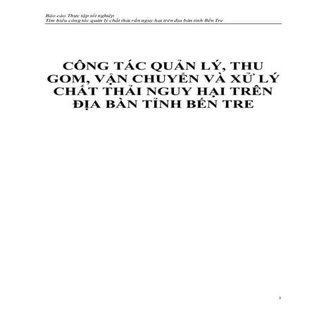 Công tác quản lý, thu gom, vận chuyển và xử lý chất thải nguy hại trên địa bà...