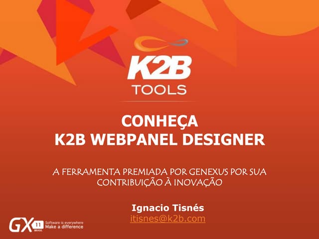 Conheça K2B Web Panel Designer, a ferramenta premiada por GeneXus pelo seu ap...