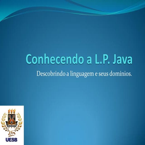 Conhecendo A Linguagem de Programação Java