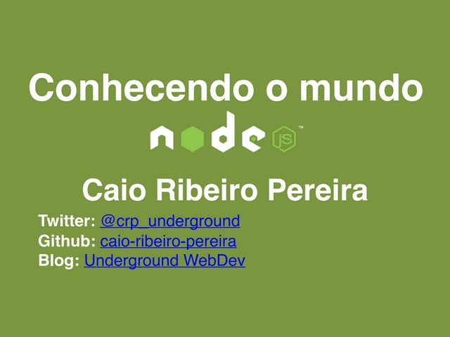 Conhecendo mundo Node.js