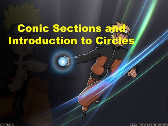 Conic sections and introduction to circles