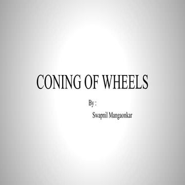 Coning of wheels