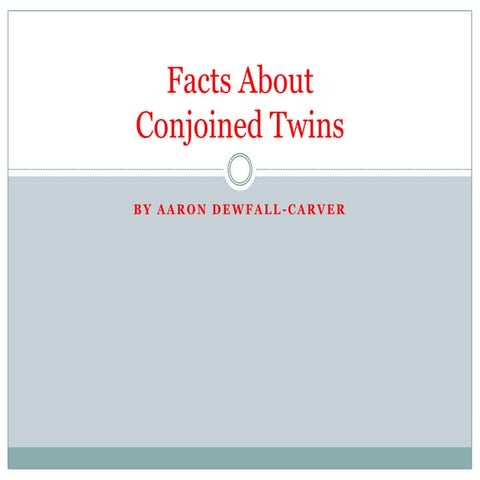 conjoined twins J.pptx