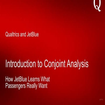 Intro to Conjoint Analysis and MaxDiff: How JetBlue Learns What Passengers Re...