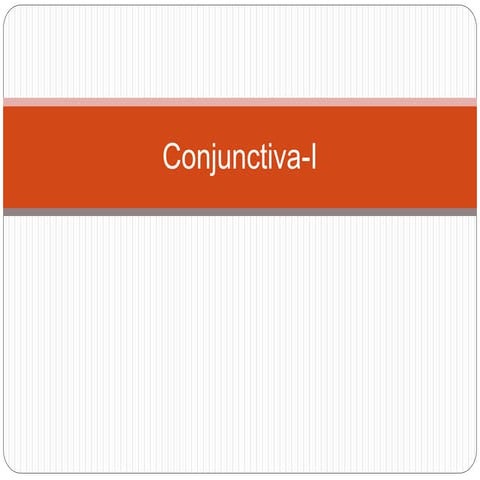 conjuctiva-1.pptx
