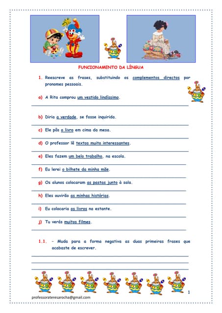 Conjugação pronominal.