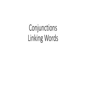 Conjunctions - Linking Words | PPTX