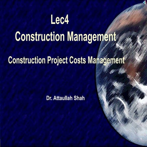 con_mangt-lec4cxxxxxxxxxx-project_costppt.ppt