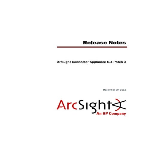 ArcSight Connector Appliance 6.4 Patch 3 Release Notes