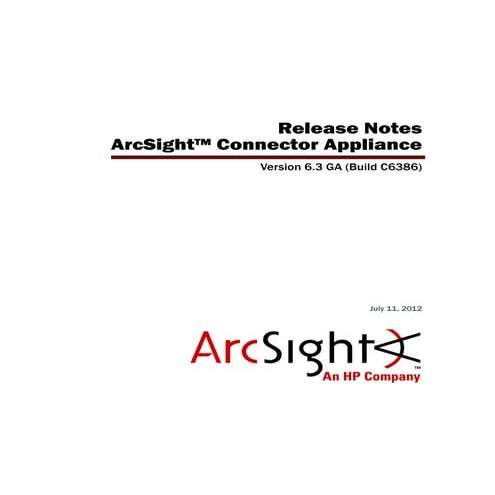 ArcSight Connector Appliance v6.3 Release Notes