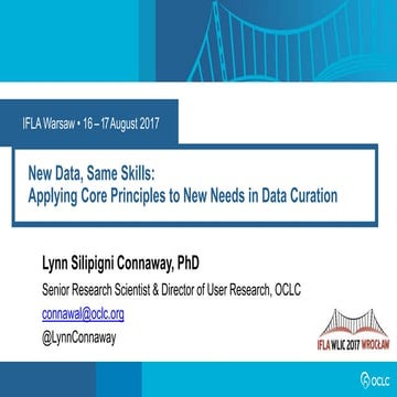 New Data, Same Skills: Applying Core Principles to New Needs in Data Curation