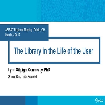 The Library in the Life of the User