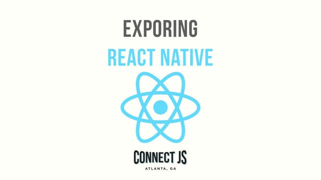 Connect.js - Exploring React.Native