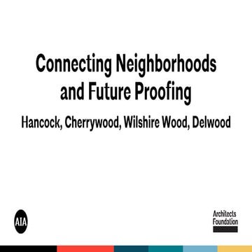 Austin TX Connecting Neighborhoods Presentation