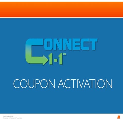 Connect 1-1 Coupon Activation