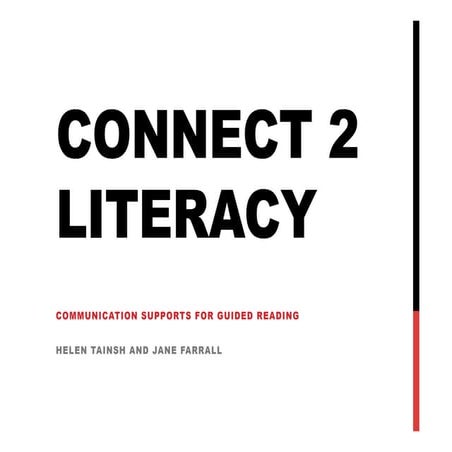 Connect2Literacy: Communication Supports for Guided Reading