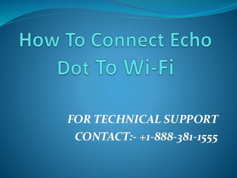 connecting echo dot to public wifi