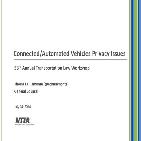 Connected/ Automated Vehicle Privacy Issues: Lessons From Toll Highway Authorities