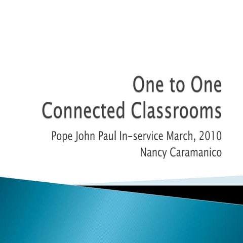 One To One Connected Classrooms
