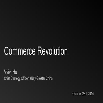 Connected commerceebaysstrategyincrossbordertrade