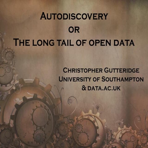 Autodiscovery or The long tail of open data