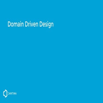 Domain-Driven Design: Part 4 from Delivering the Connected Experience