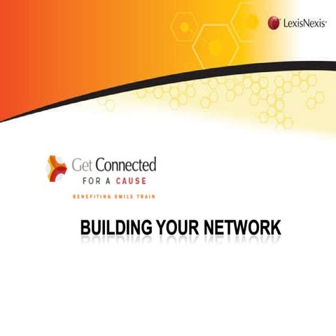 Connected for a Cause: Build Your Network