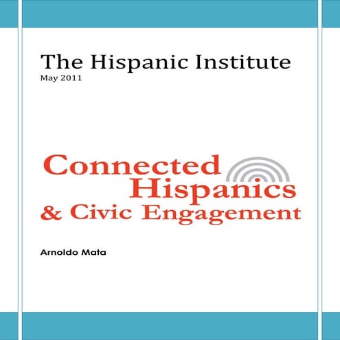Connected Hispanics and Civic Engagement