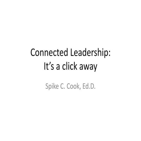 Connected leadership. it's a click away
