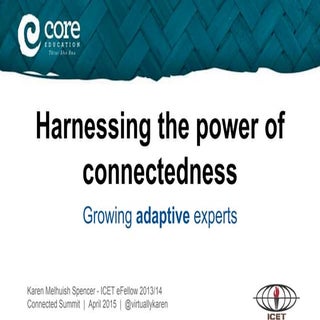 Harnessing the power of connectedne...