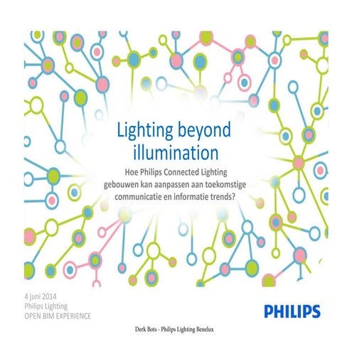 BIMopen 2014; Philips Connected lighting envision