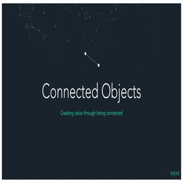 Connected Objects - Creating value through connectedness
