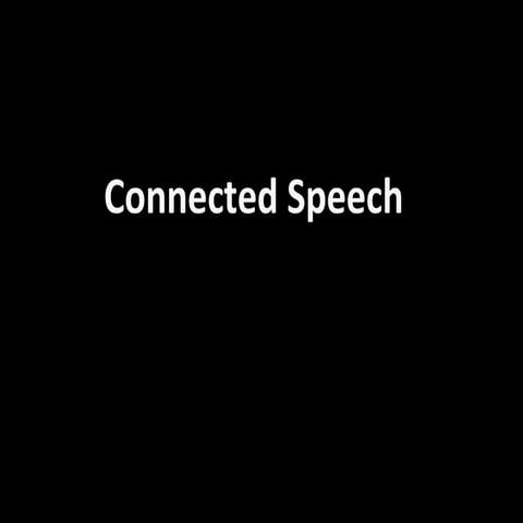 Connectedspeech